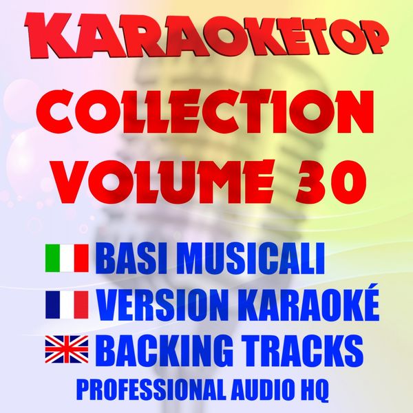 Karaoketop|Karaoketop Collection, Vol. 30 Karaoketop|Karaoketop Collection, Vol. 30