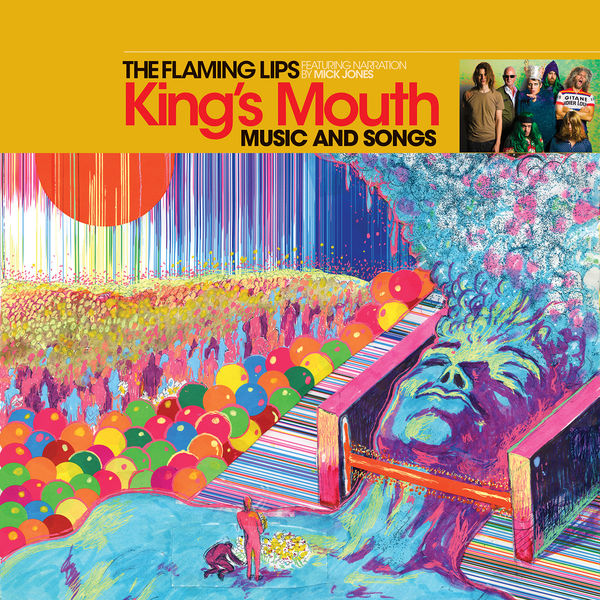 The Flaming Lips - King's Mouth: Music and Songs The Flaming Lips - King's Mouth: Music and Songs