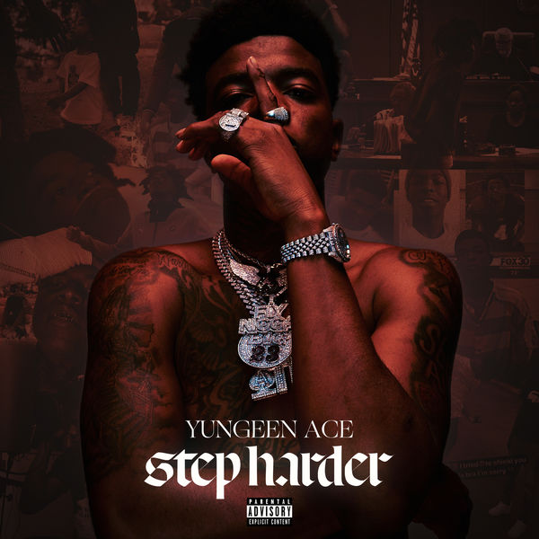 Yungeen Ace - Step Harder Yungeen Ace - Step Harder