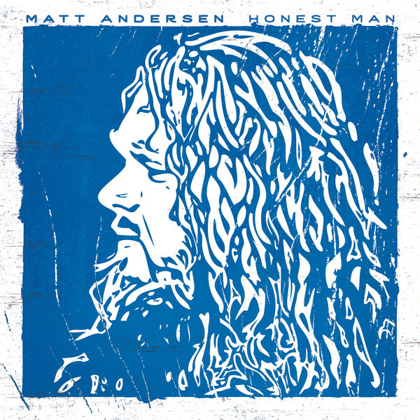 Matt Andersen|Honest Man Matt Andersen|Honest Man