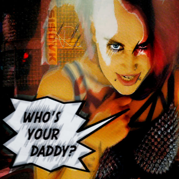 Kaosis - Who's Your Daddy? Kaosis - Who's Your Daddy?