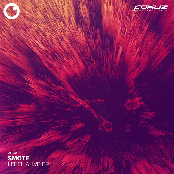 Smote|I Feel Alive EP Smote|I Feel Alive EP