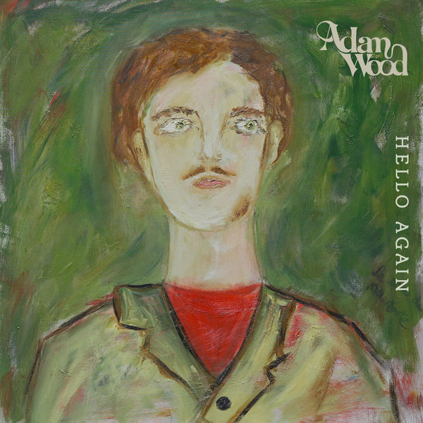 Adam Wood - Hello Again Adam Wood - Hello Again