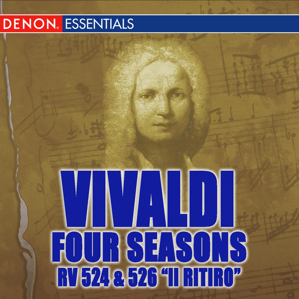 Various Artists - Vivaldi Four Seasons - Violin Concertos RV 526 "Il ritiro" & RV 524 Various Artists - Vivaldi Four Seasons - Violin Concertos RV 526 "Il ritiro" & RV 524