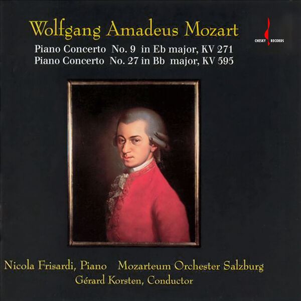 Piano Concerto No.9 In Eb Major, KV 271 - Piano Concerto No.27 in Bb Major, KV 595