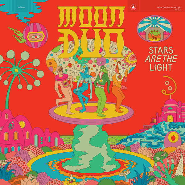 Moon Duo|Stars Are the Light Moon Duo|Stars Are the Light