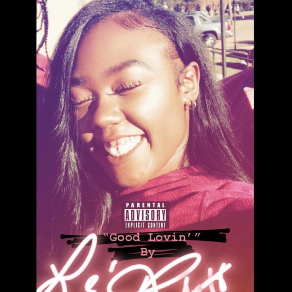 Le'Rhett - Good Lovin Le'Rhett - Good Lovin