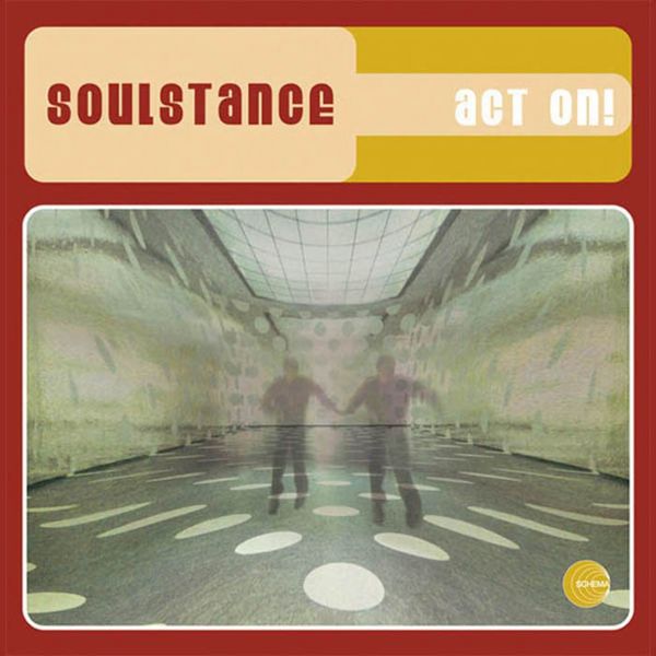 Soulstance|Act On Soulstance|Act On