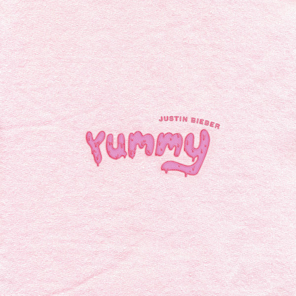 Justin Bieber - Yummy Justin Bieber - Yummy