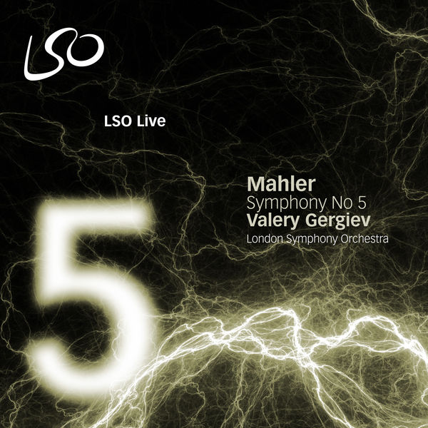 London Symphony Orchestra|Mahler: Symphony No. 5