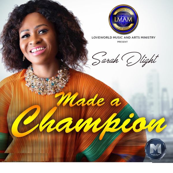 Sarah Dlight|Made a Champion