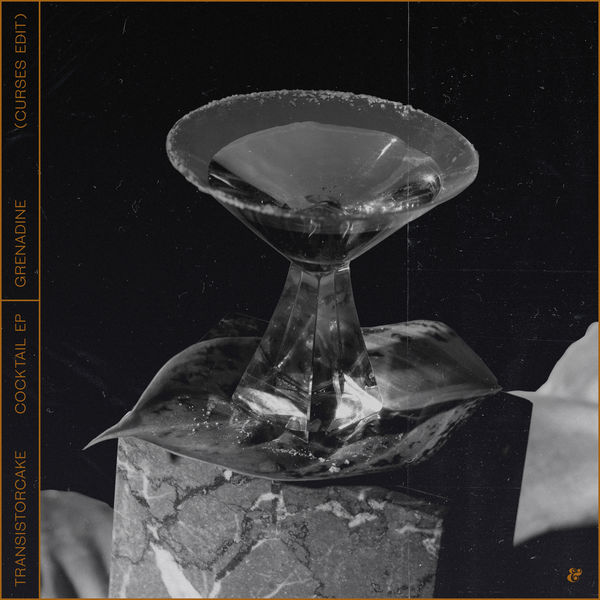 Transistorcake - Grenadine (Curses Edit) Transistorcake - Grenadine (Curses Edit)