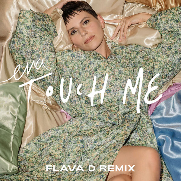 Eva - Touch Me (Flava D Remix) Eva - Touch Me (Flava D Remix)