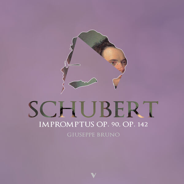 Giuseppe Bruno - Schubert: Impromptus Opp. 90 & 142 Giuseppe Bruno - Schubert: Impromptus Opp. 90 & 142