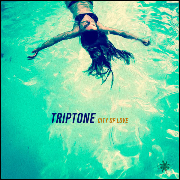 Triptone - City of Love Triptone - City of Love