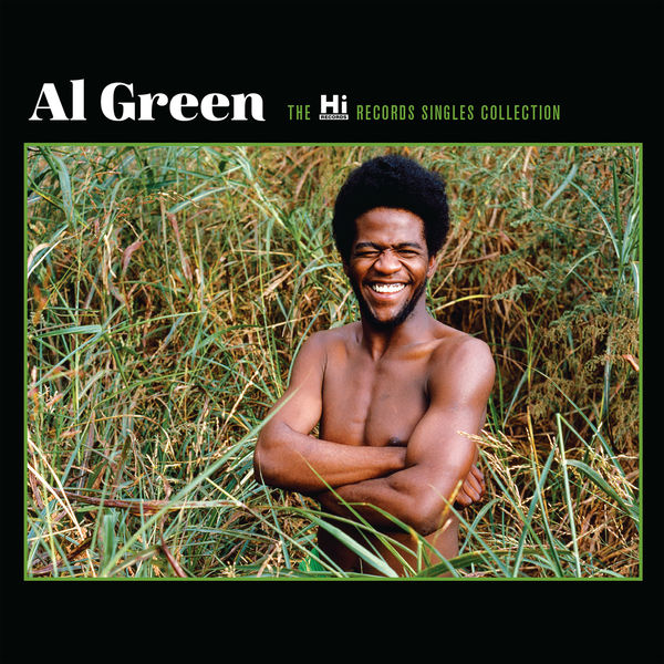 Al Green - The Hi Records Singles Collection Al Green - The Hi Records Singles Collection