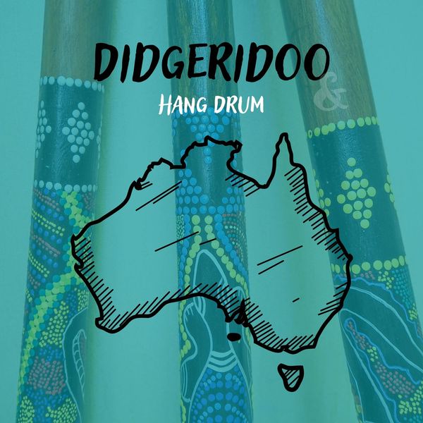 Didgeridoo & Hang Drum Vol. 2, Meditation Tongue Drum & Hung Drum Qobuz