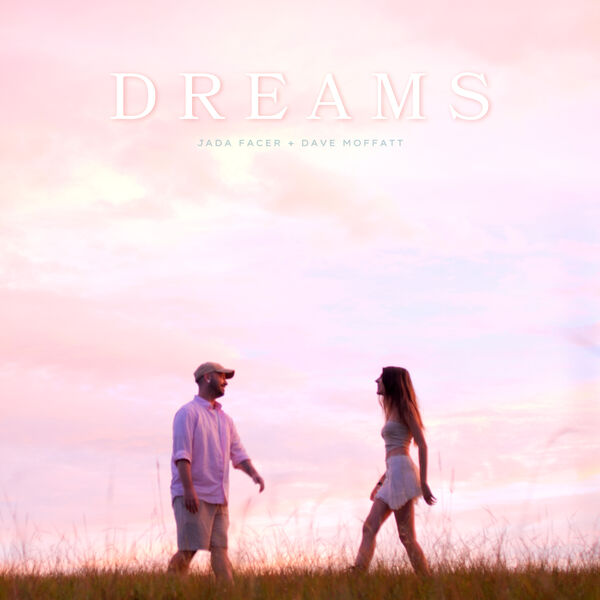 Jada Facer|Dreams (Acoustic) Jada Facer|Dreams (Acoustic)