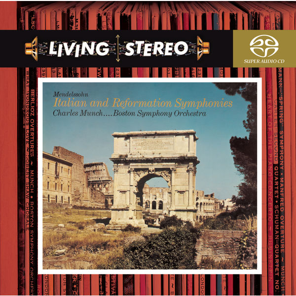 Charles Munch - Mendelssohn: Symphonies Nos. 4 & 5; Octet: Scherzo Charles Munch - Mendelssohn: Symphonies Nos. 4 & 5; Octet: Scherzo