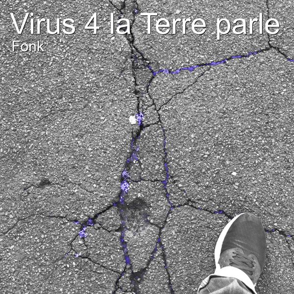 Fonk - Virus 4 La Terre Parle Fonk - Virus 4 La Terre Parle