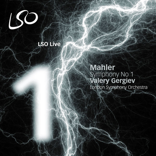 London Symphony Orchestra - Mahler: Symphony No. 1 London Symphony Orchestra - Mahler: Symphony No. 1