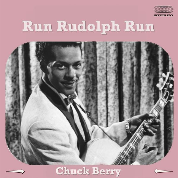 Resultado de imagen de Chuck Berry, "Run Rudolph Run