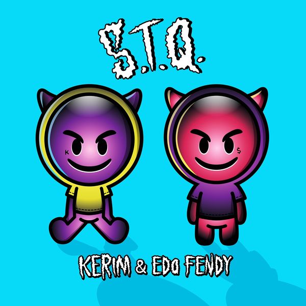 album stq feat edo fendy de kerim qobuz t l chargez album stq feat edo fendy de kerim qobuz t l chargez
