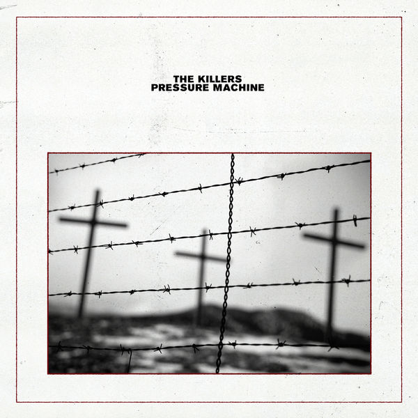 The Killers|Pressure Machine (Abridged) The Killers|Pressure Machine (Abridged)