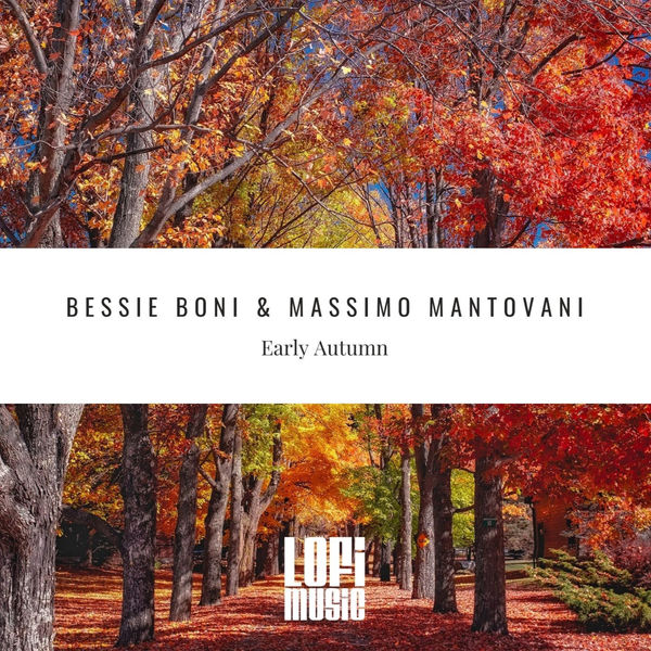 Bessie Boni|Early Autumn Bessie Boni|Early Autumn