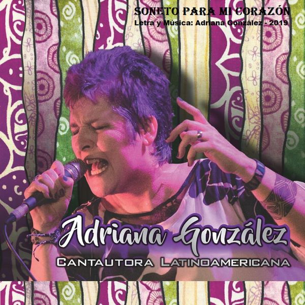 Adriana Gonzalez|Soneto para Mi Corazón Adriana Gonzalez|Soneto para Mi Corazón