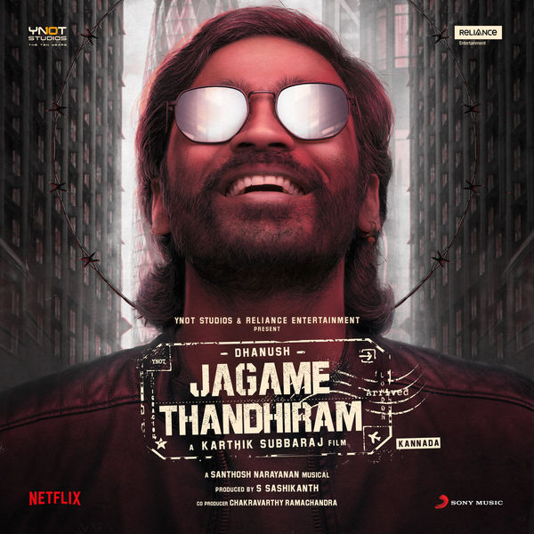 Santhosh Narayanan|Jagame Thandhiram (Kannada) (Original Motion Picture Soundtrack) Santhosh Narayanan|Jagame Thandhiram (Kannada) (Original Motion Picture Soundtrack)