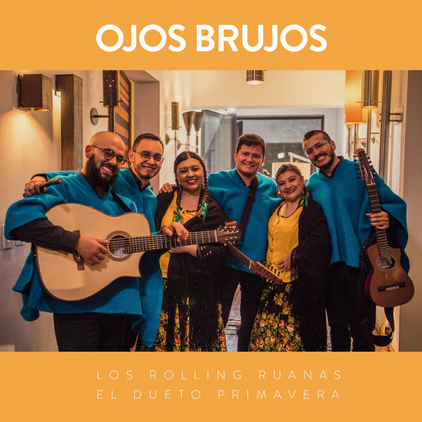 Los Rolling Ruanas - Ojos Brujos (En Vivo) Los Rolling Ruanas - Ojos Brujos (En Vivo)