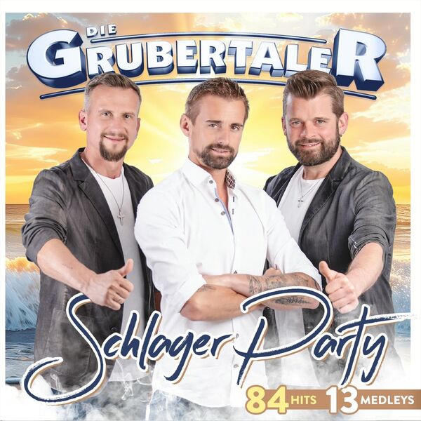 Die Grubertaler|Schlager Party - 84 Hits 13 Medleys Die Grubertaler|Schlager Party - 84 Hits 13 Medleys