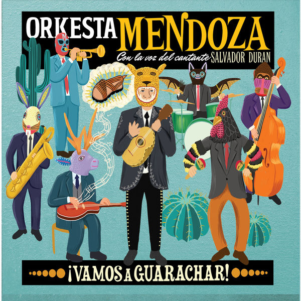 Orkesta Mendoza|Cumbia Volcadora Orkesta Mendoza|Cumbia Volcadora