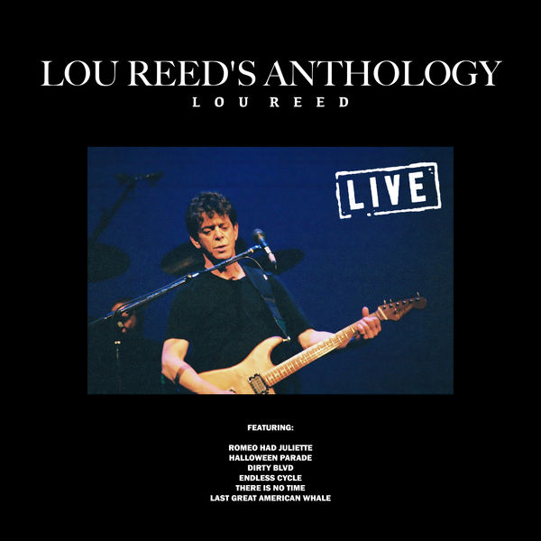 Lou Reed - Lou Reed's Anthology Lou Reed - Lou Reed's Anthology