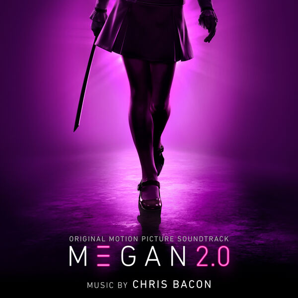 Chris Bacon|M3GAN 2.0 (Original Motion Picture Soundtrack) Chris Bacon|M3GAN 2.0 (Original Motion Picture Soundtrack)