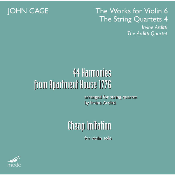 Arditti Quartet - Cage: The Works for Violin, Vol. 6 & The String Quartets, Vol. 4 Arditti Quartet - Cage: The Works for Violin, Vol. 6 & The String Quartets, Vol. 4