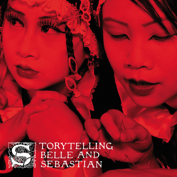 Belle and Sebastian - Storytelling Belle and Sebastian - Storytelling