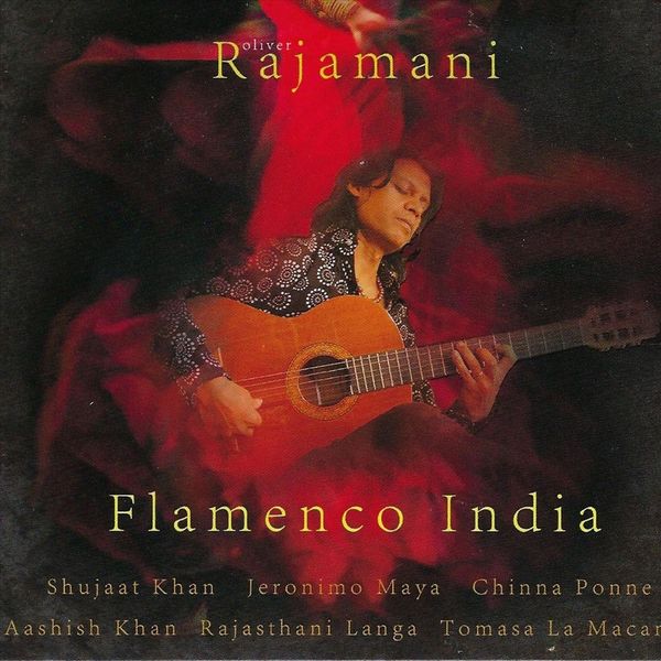 Oliver Rajamani - Flamenco India Oliver Rajamani - Flamenco India