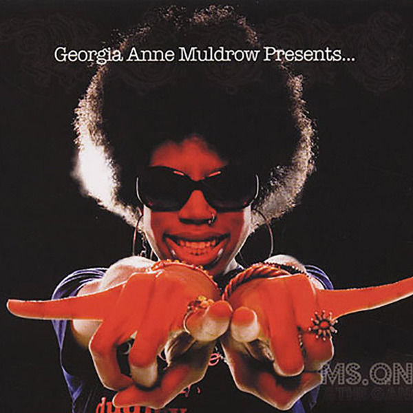 Various Artists|Georgia Anne Muldrow Presents: Ms.One Various Artists|Georgia Anne Muldrow Presents: Ms.One