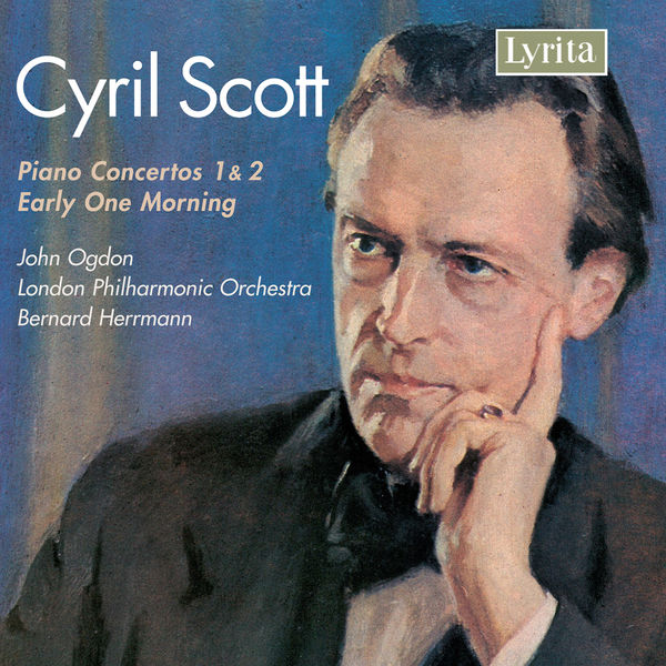 John Ogdon - Scott: Piano Concerto Nos. 1 & 2 - Early One Morning John Ogdon - Scott: Piano Concerto Nos. 1 & 2 - Early One Morning