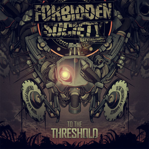 Forbidden Society|To The Threshold Forbidden Society|To The Threshold