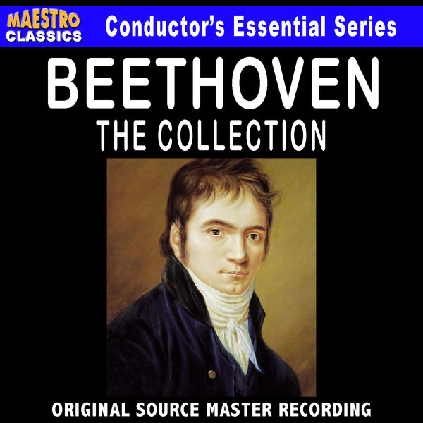 Ludwig van Beethoven|The Beethoven Collection