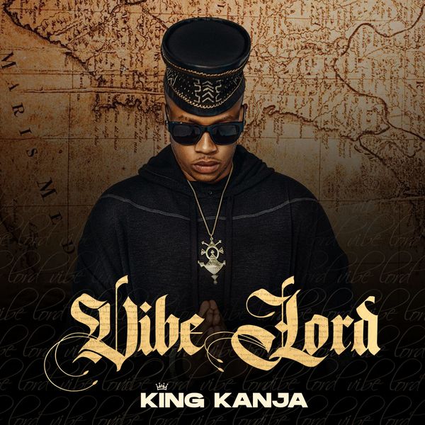 King Kanja - Vibe Lord King Kanja - Vibe Lord