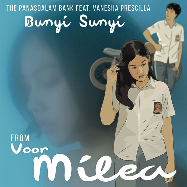 The Panasdalam Bank - Bunyi Sunyi (feat. Vanesha Prescilla) The Panasdalam Bank - Bunyi Sunyi (feat. Vanesha Prescilla)