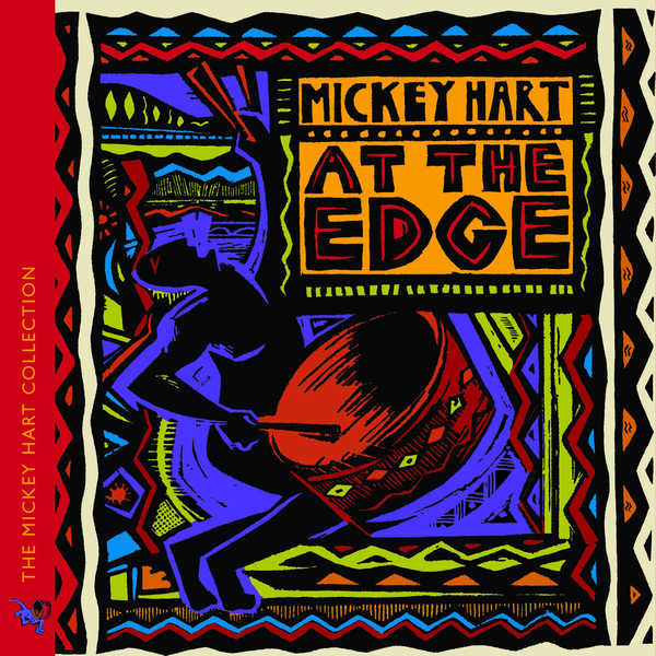 Mickey Hart|At the Edge Mickey Hart|At the Edge