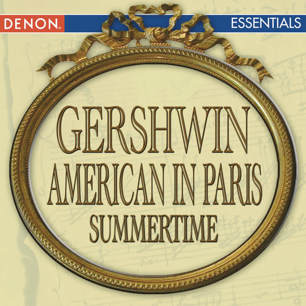 Various Artists - Gershwin: An American in Paris - Summertime Various Artists - Gershwin: An American in Paris - Summertime