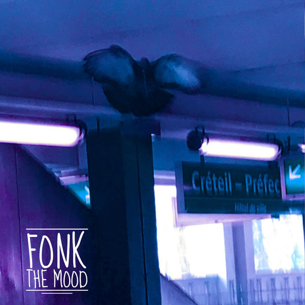 Fonk - The Mood Fonk - The Mood