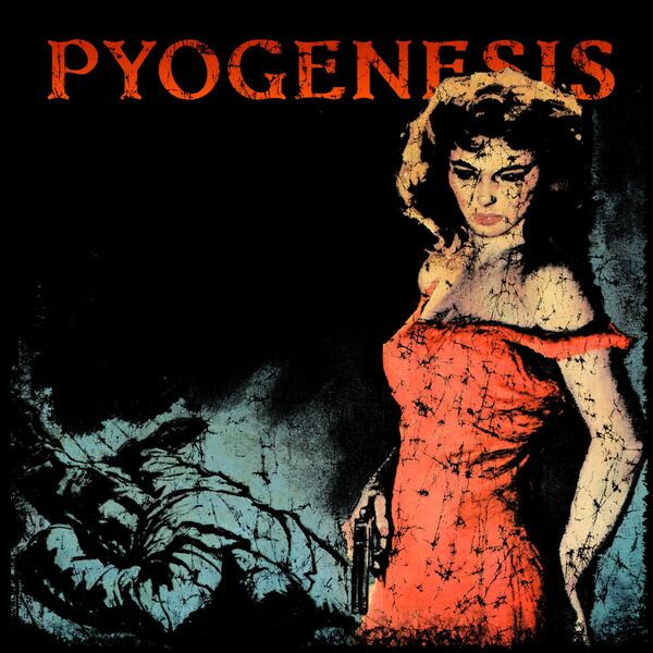 Pyogenesis|Twinaleblood