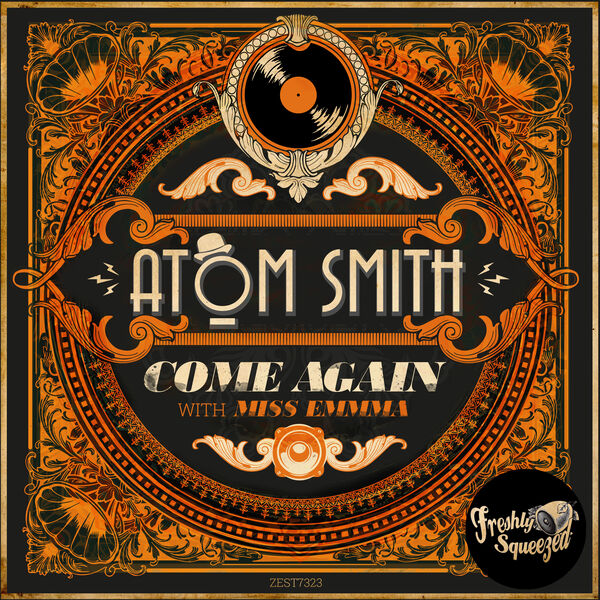 Atom Smith|Come Again Atom Smith|Come Again